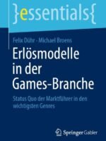 Erlösmodelle in der Games-Branche by Dühr