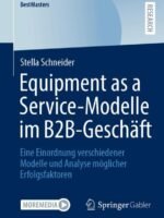 Equipment as a Service-Modelle im B2B-Geschäft by Schneider