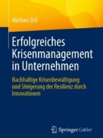 Erfolgreiches Krisenmanagement in Unternehmen by Zell