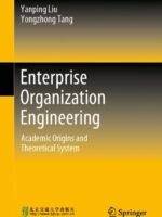 Enterprise Organization Engineering by Liu