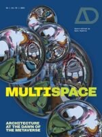 Multispace: Architecture at the Dawn