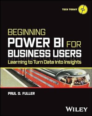 Beginning Power BI for Business Users