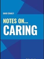 Notes On... Caring