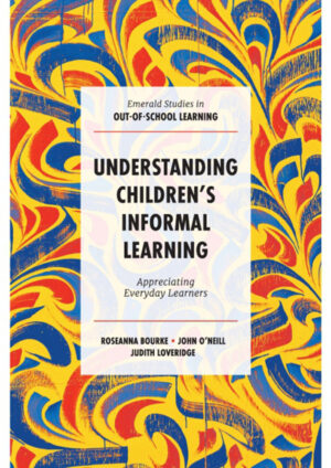 Understanding Children's Informal Learning