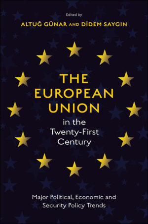 The European Union in the Twenty-First Century