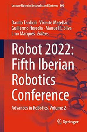 ROBOT2022: Fifth Iberian Robotics Conference: Advances in Robotics, Volume 2