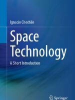 Space Technology A Short Introduction by Ignacio Chechile