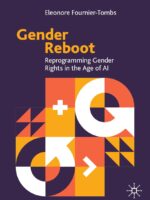 Gender Reboot: Reprogramming Gender Rights in the Age of AI