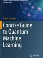 Concise Guide to Quantum Machine Learning