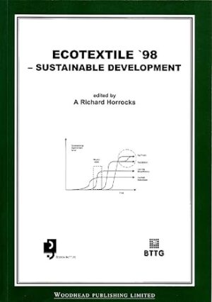 Ecotextile ’98: Sustainable Development by Richard Horrocks