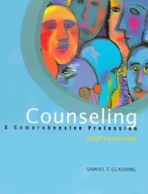 Counseling: A Comprehensive Profession Fourth Edition