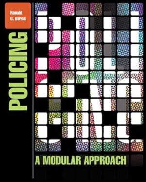 Policing: A Modular Approach, 1/E