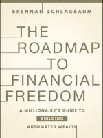 The Roadmap To Financial Freedom by Schlagbaum