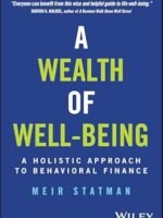 A Wealth Of Well-Being by Statman