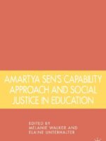 Amartya Sen's Capability Approach and Social Justice in Education by Melanie Walker