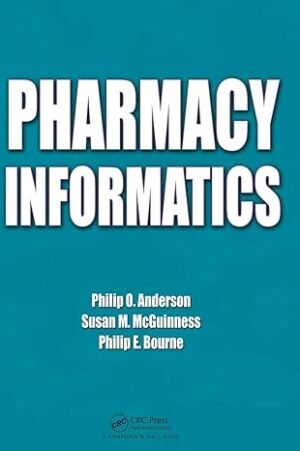 Pharmacy Informatics by Philip