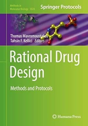 Rational Drug Design: Methods and Protocols by Mavromoustakos