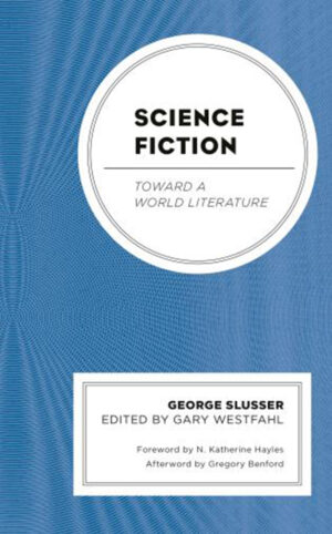 Science Fiction: Toward a World Literature