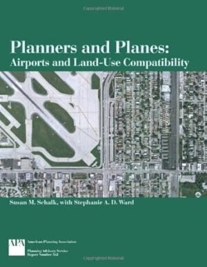 Planners And Planes by Susan Schal