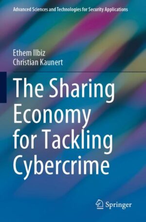 The Sharing Economy for Tackling Cybercrime by Ilbiz