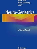 Neuro-Geriatrics by Babak Tousi