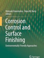 Corrosion Control And Surface Finishing by Hideyuki Kanematsu