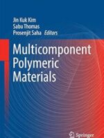 Multicomponent Polymeric Materials by Jin Kuk Kim