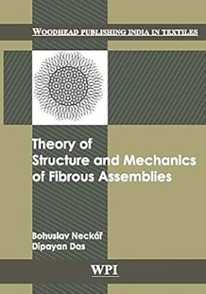 Theory of Structure and Mechanics of Fibrous Assemblies