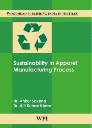 Sustainability in Apparel Manufacturing Process