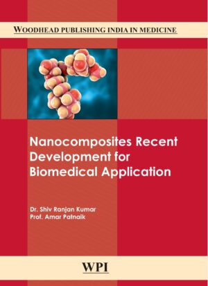 Nanocomposites Recent Development for Biomedical Application