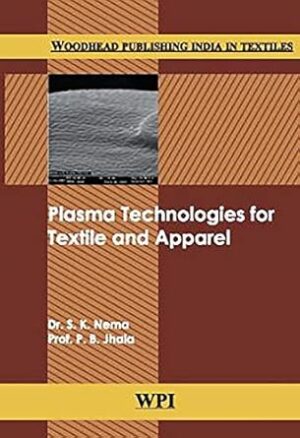 Plasma Technologies for Textile and Apparel