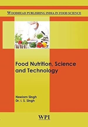 FOOD NUTRITION, SCIENCE AND TECHNOLOGY