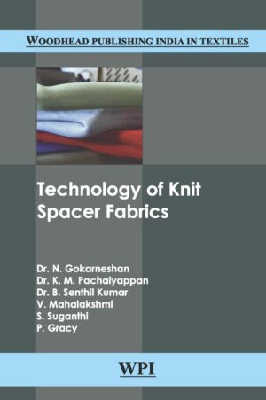 Technology of Knit Spacer Fabrics