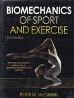 Biomechanics of Sport and Exercise