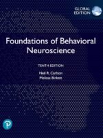 Foundations of Behavioral Neuroscience by Neil Carlson