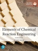 Elements of Chemical Reaction Engineering by H. Fogler