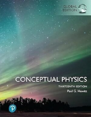 Conceptual Physics by Paul Hewitt, Global Edition