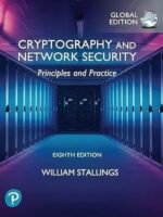 Cryptography and Network Security: Principles and Practice by William Stallings