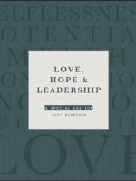 Love, Hope and Leadership: A Special Edition by Gary Burnison