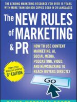 The New Rules of Marketing & PR by David Meerman Scott