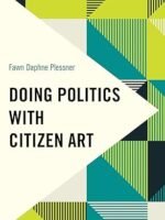 Doing Politics with Citizen Art