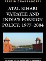 Atal Bihari Vajpayee and India’s Foreign Policy