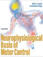 Neurophysiological Basis of Motor Control by mark