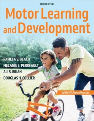 Motor Learning and Development by Pamela