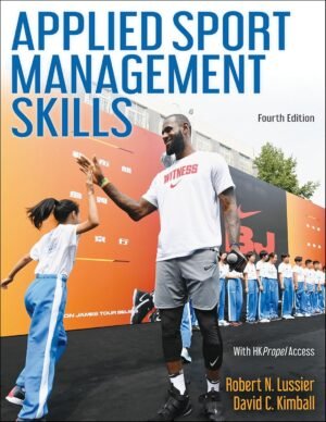 Applied Sport Management Skills by Robert