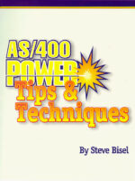 AS/400 Power Tips & Techniques by Steve Bisel