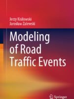 Modeling of Road Traffic Events by Jaroslaw Zalewski