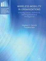 Wireless Mobility in Organizations